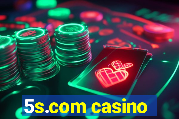 5s.com casino