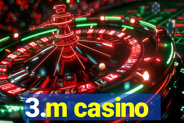 3.m casino