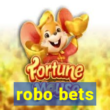 robo bets