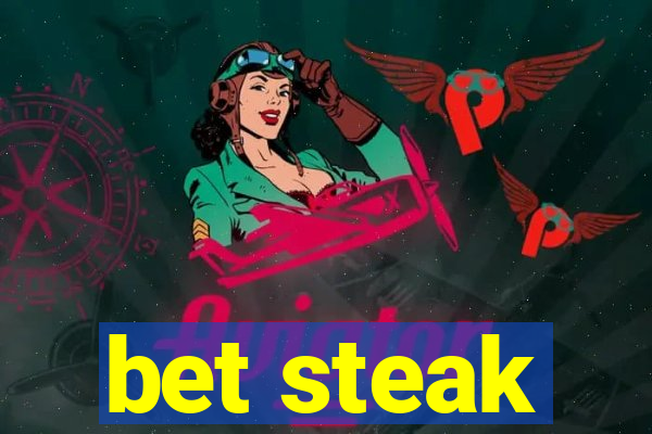 bet steak