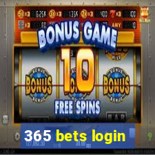 365 bets login