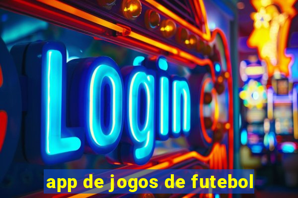 app de jogos de futebol