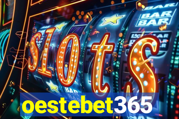 oestebet365