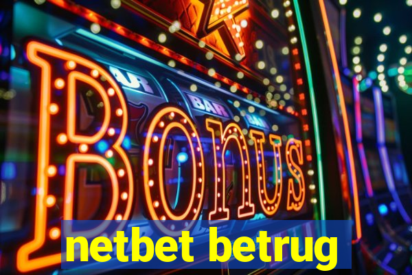 netbet betrug