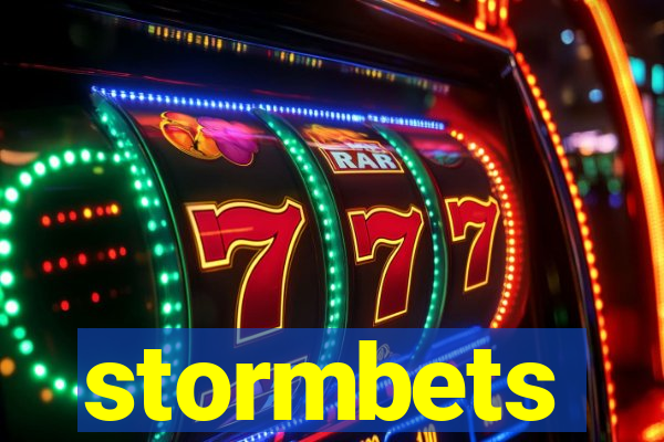 stormbets