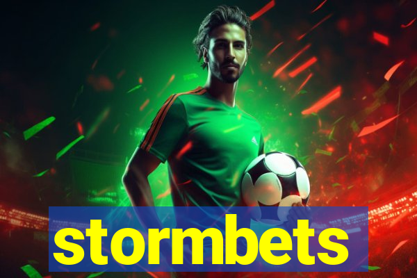 stormbets