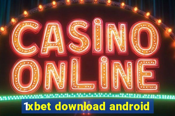 1xbet download android