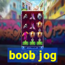 boob jog