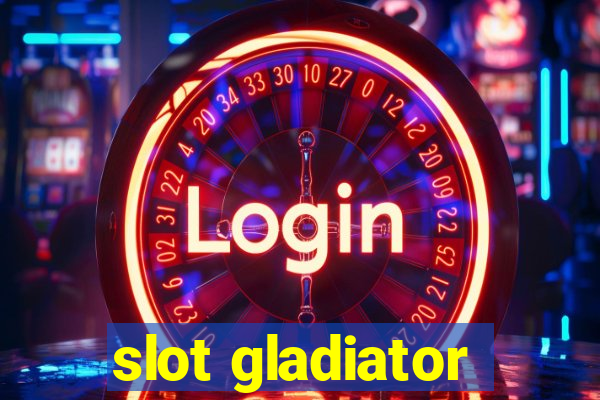 slot gladiator