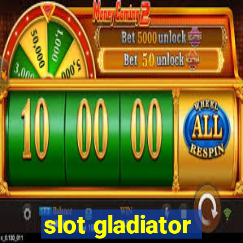 slot gladiator