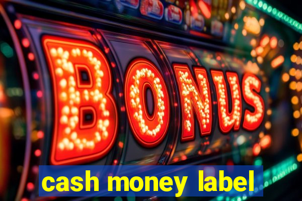 cash money label