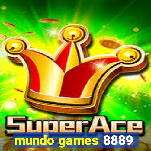 mundo games 8889