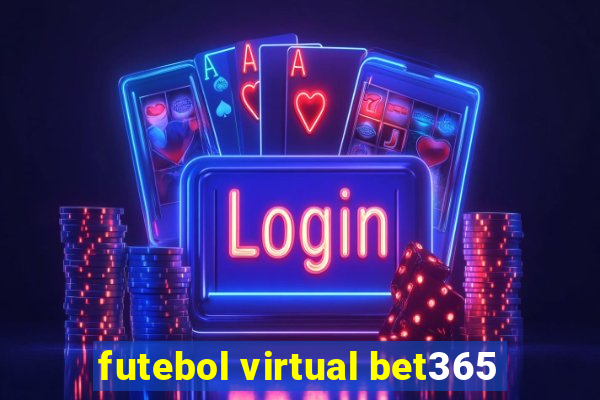 futebol virtual bet365