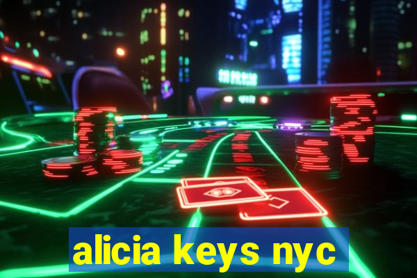 alicia keys nyc