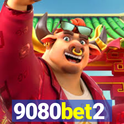 9080bet2