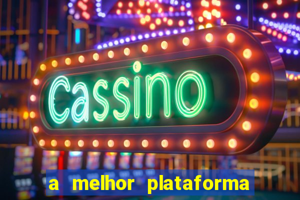 a melhor plataforma de jogos online