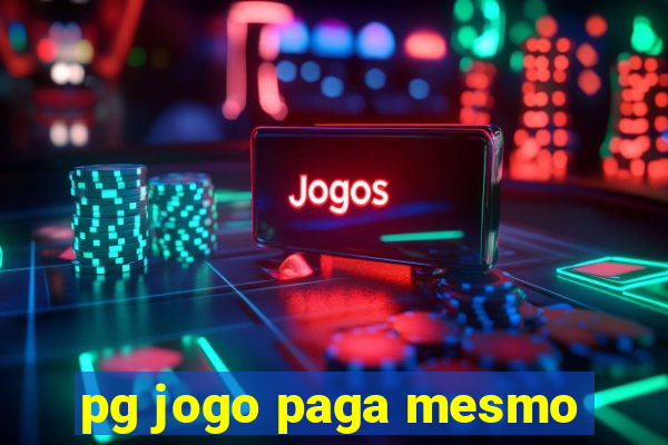 pg jogo paga mesmo