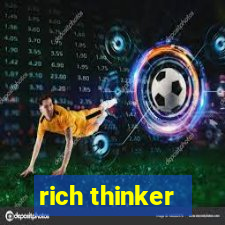 rich thinker