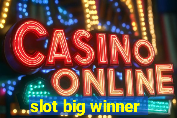 slot big winner