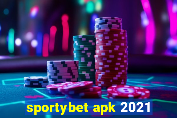 sportybet apk 2021