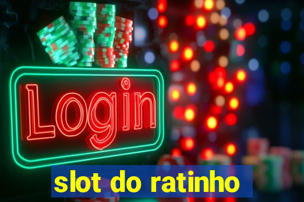 slot do ratinho