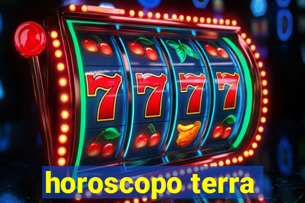 horoscopo terra