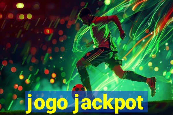 jogo jackpot