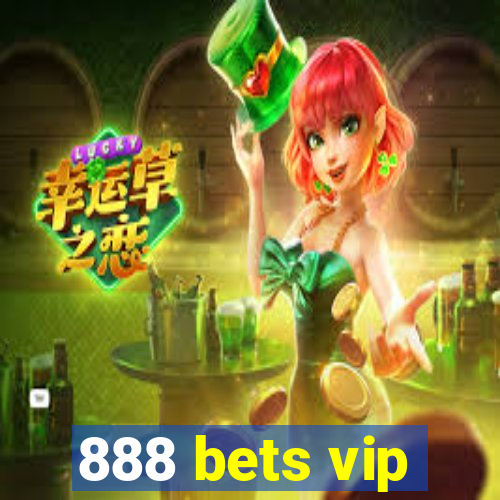 888 bets vip