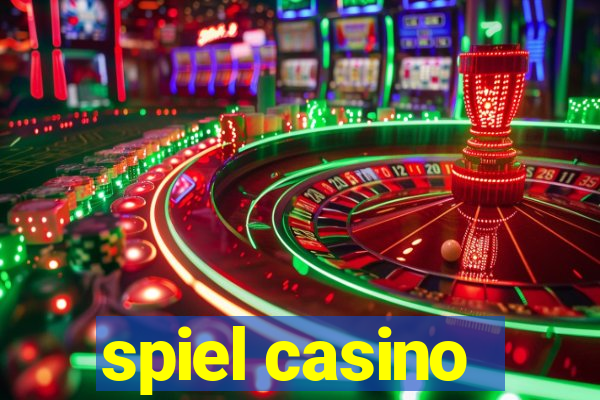 spiel casino