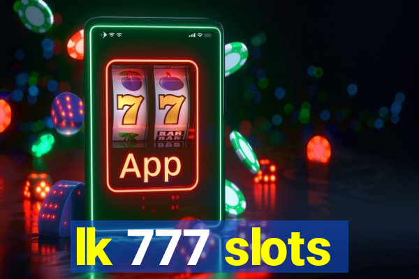 lk 777 slots