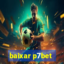 baixar p7bet