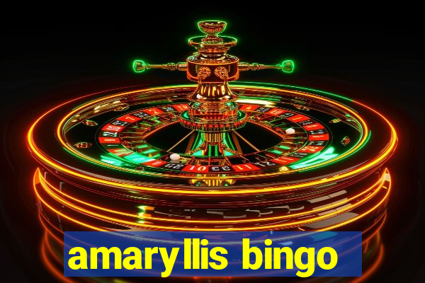 amaryllis bingo