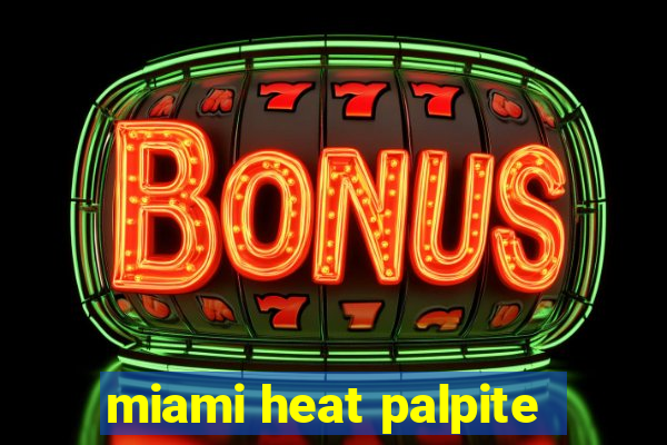 miami heat palpite