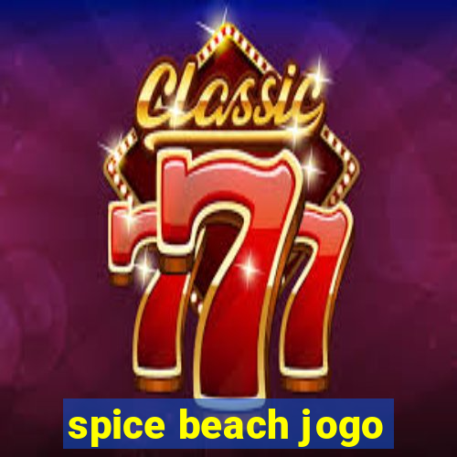 spice beach jogo