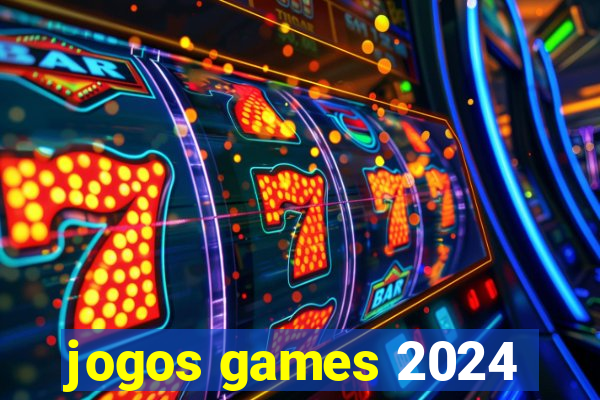 jogos games 2024