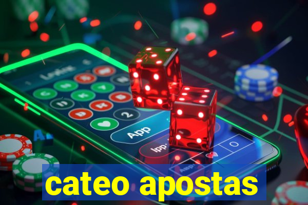 cateo apostas