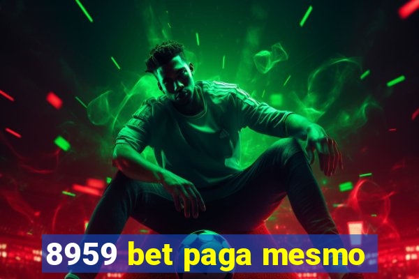 8959 bet paga mesmo