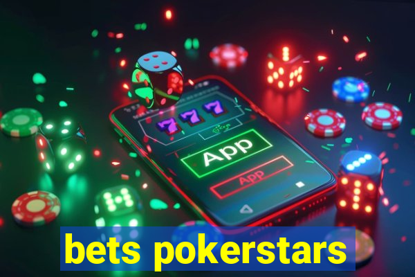 bets pokerstars