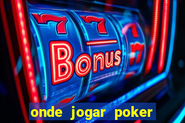 onde jogar poker online gratis