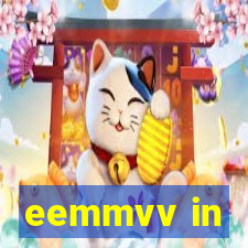 eemmvv in