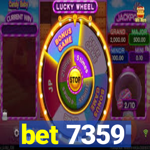 bet 7359