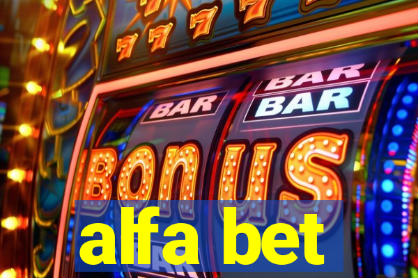 alfa bet