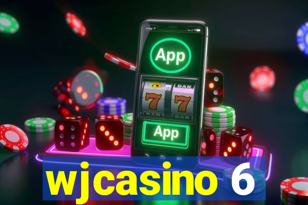 wjcasino 6