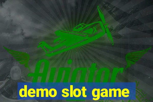 demo slot game