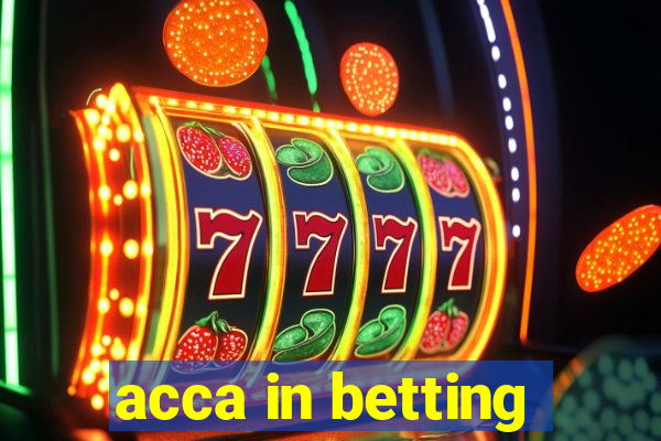 acca in betting