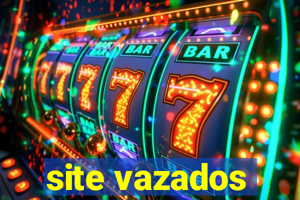 site vazados