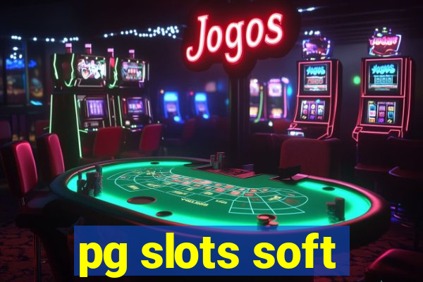 pg slots soft