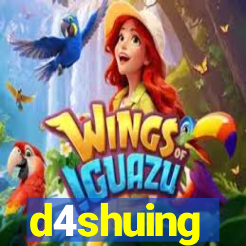 d4shuing