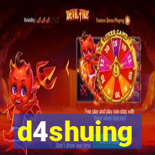 d4shuing