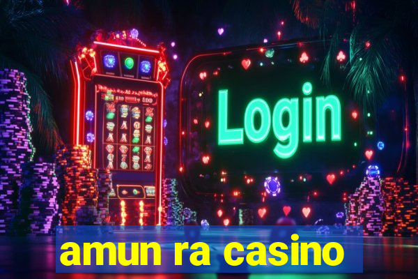 amun ra casino